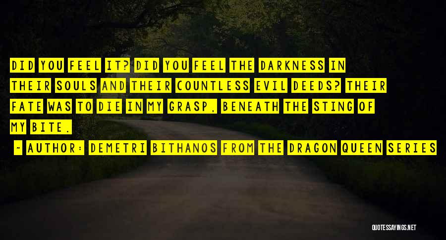 Demetri Bithanos From The Dragon Queen Series Quotes 1886973