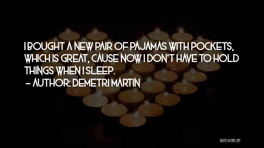 Demetri Martin Quotes 115902