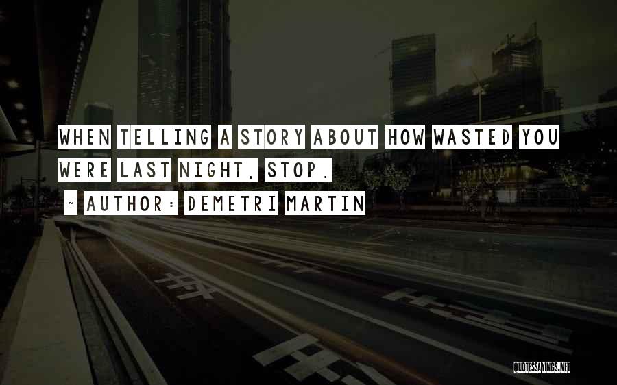 Demetri Martin Quotes 1228848