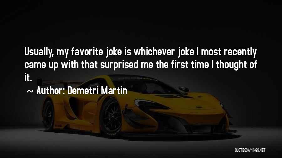 Demetri Martin Quotes 1720048