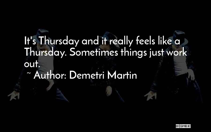 Demetri Martin Quotes 186662