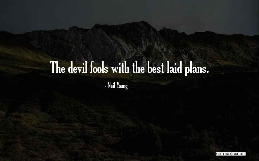 Demets Medford Quotes By Neil Young Demets Medford Quotes By Neil Young