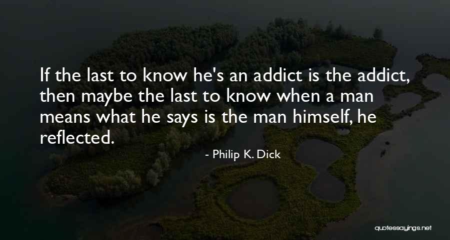 Demeulemeester Marc Quotes By Philip K. Dick Demeulemeester Marc Quotes By Philip K. Dick