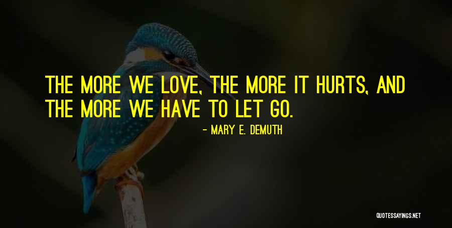 Demeurant En Quotes By Mary E. DeMuth Demeurant En Quotes By Mary E. DeMuth