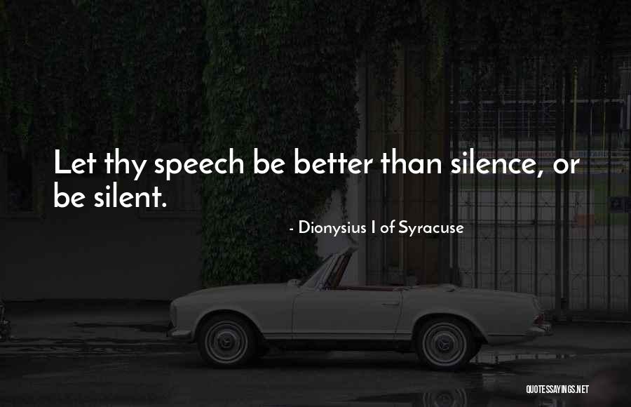 Demeurant Traduction Quotes By Dionysius I Of Syracuse Demeurant Traduction Quotes By Dionysius I Of Syracuse