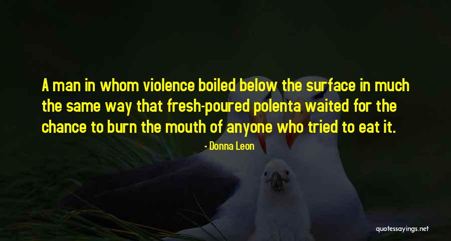 Demeyer Quotes By Donna Leon Demeyer Quotes By Donna Leon