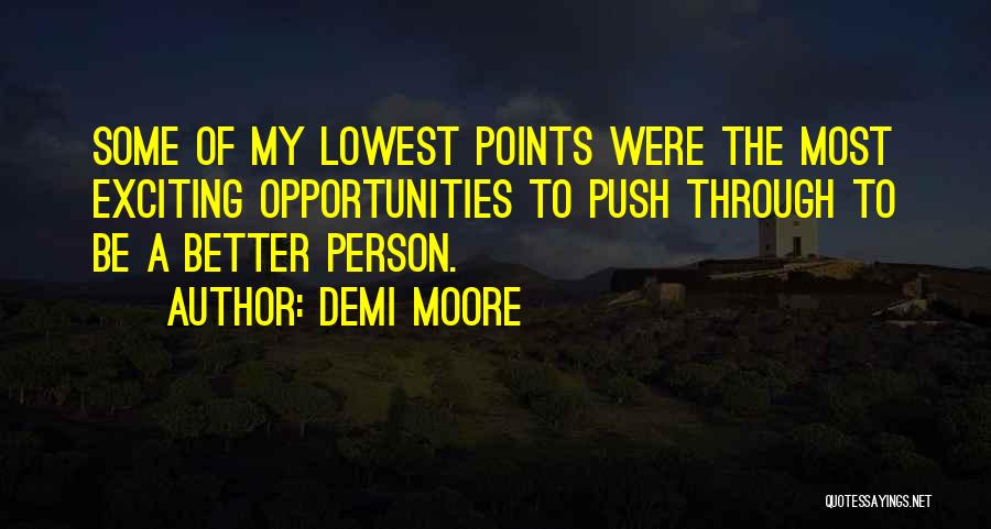 Demi Moore Quotes 1186759