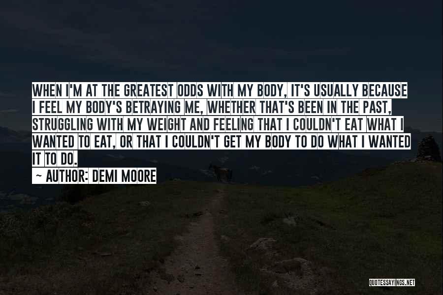 Demi Moore Quotes 151814