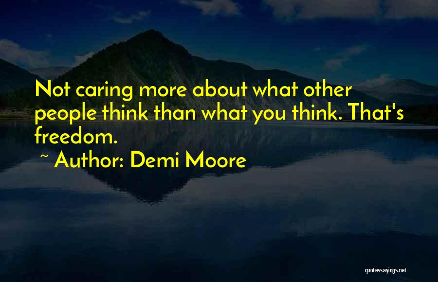 Demi Moore Quotes 1593925