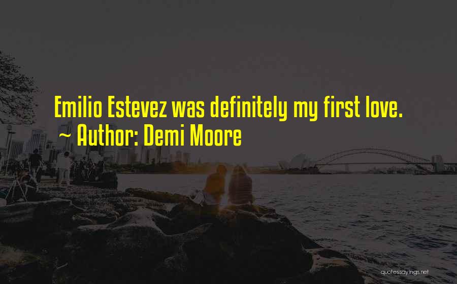 Demi Moore Quotes 2129669