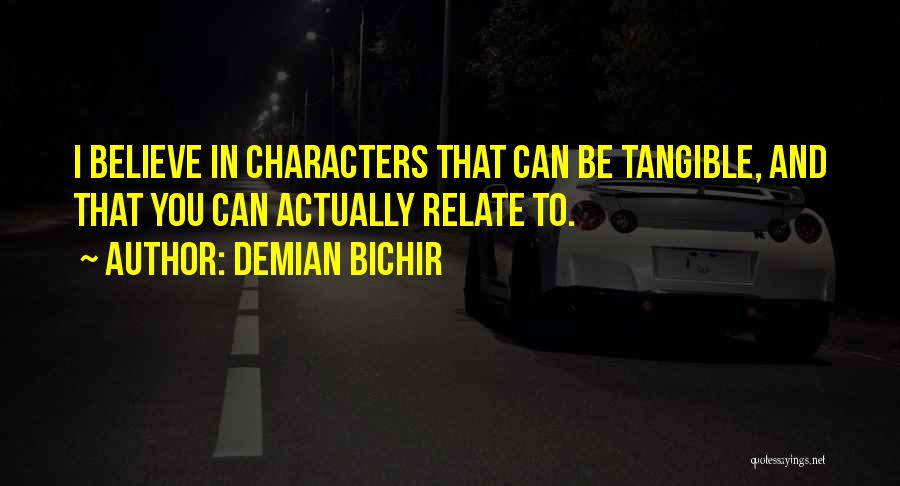 Demian Bichir Quotes 1012756