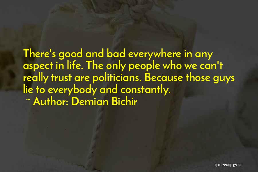 Demian Bichir Quotes 1826072