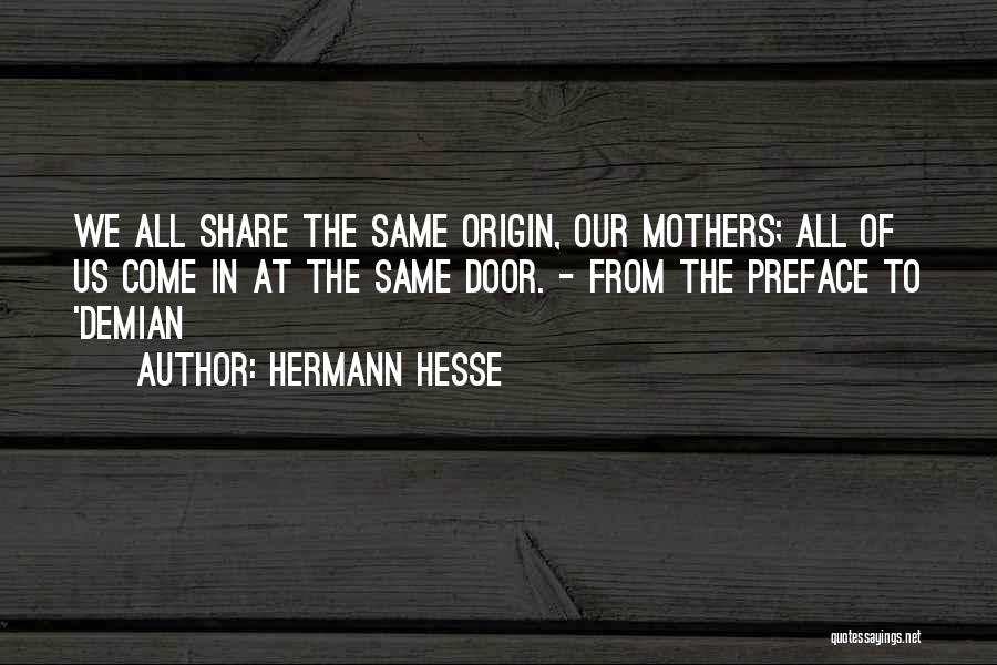 Demian Hesse Quotes By Hermann Hesse