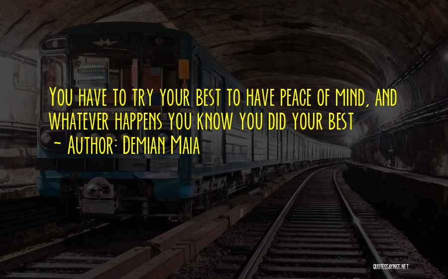 Demian Maia Quotes 938769