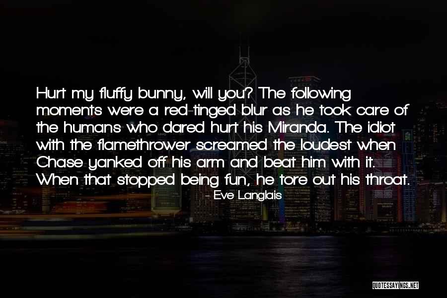 Demicco Louis Quotes By Eve Langlais Demicco Louis Quotes By Eve Langlais