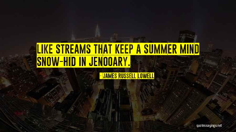 Demichelis Martin Quotes By James Russell Lowell