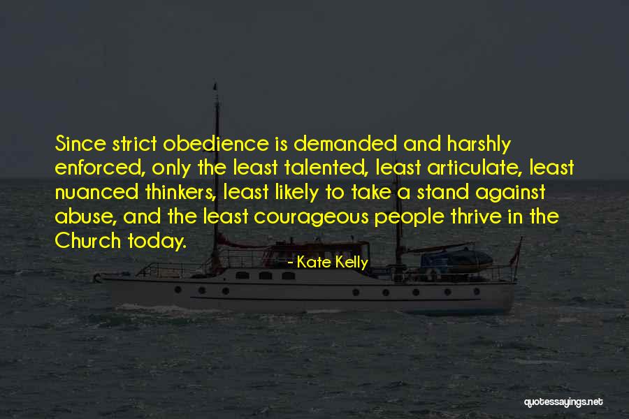 Demichelis Martin Quotes By Kate Kelly Demichelis Martin Quotes By Kate Kelly
