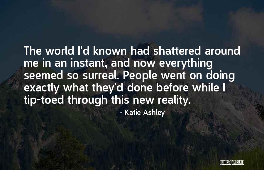 Demichelis Martin Quotes By Katie Ashley Demichelis Martin Quotes By Katie Ashley