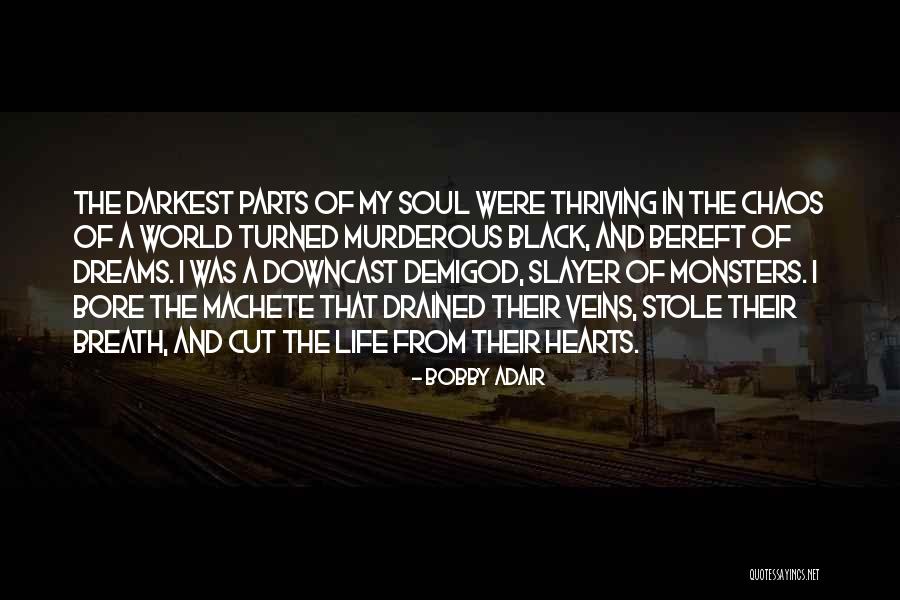 Demigod Quotes By Bobby Adair