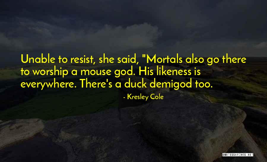 Demigod Quotes By Kresley Cole