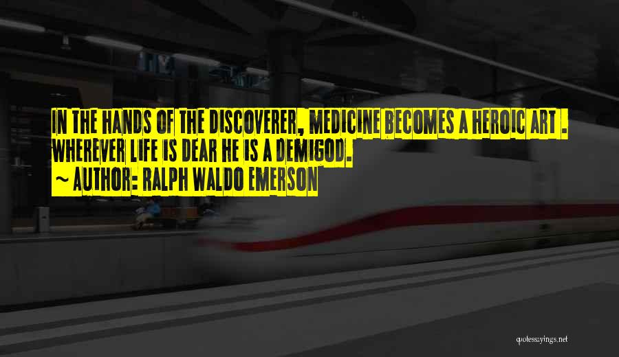 Demigod Quotes By Ralph Waldo Emerson Demigod Quotes By Ralph Waldo Emerson