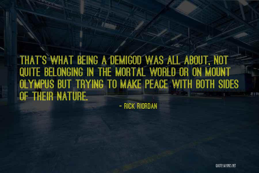 Demigod Quotes By Rick Riordan