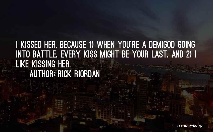 Demigod Quotes By Rick Riordan