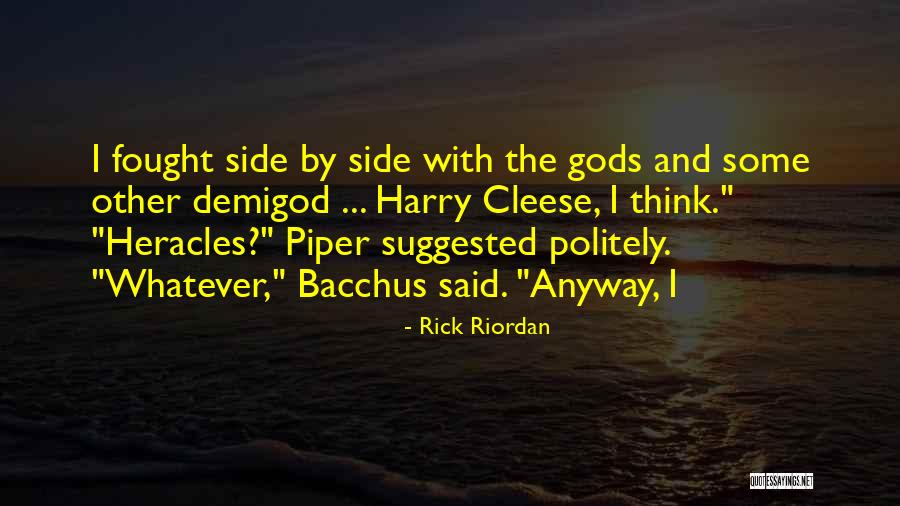 Demigod Quotes By Rick Riordan