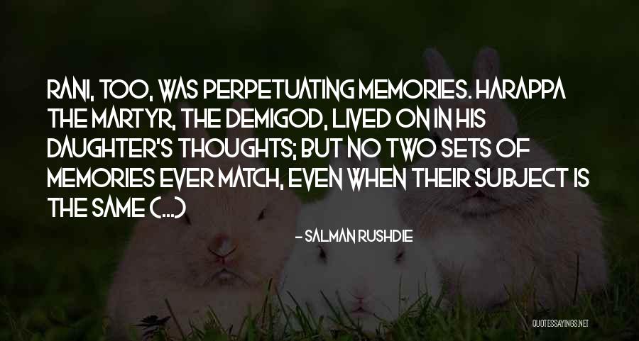 Demigod Quotes By Salman Rushdie