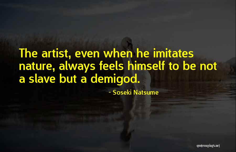 Demigod Quotes By Soseki Natsume