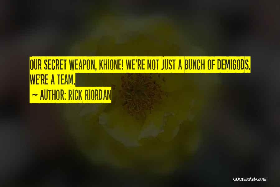 Demigods Quotes By Rick Riordan