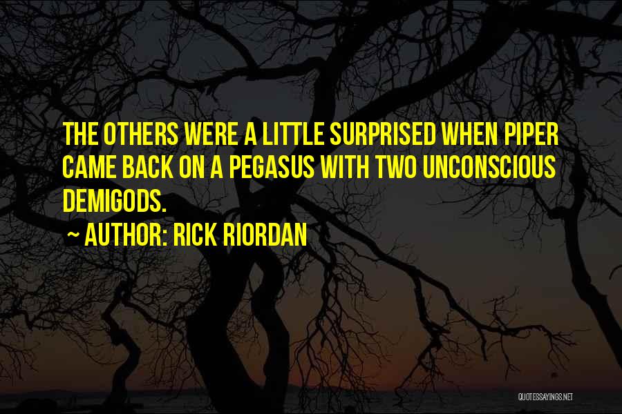 Demigods Quotes By Rick Riordan