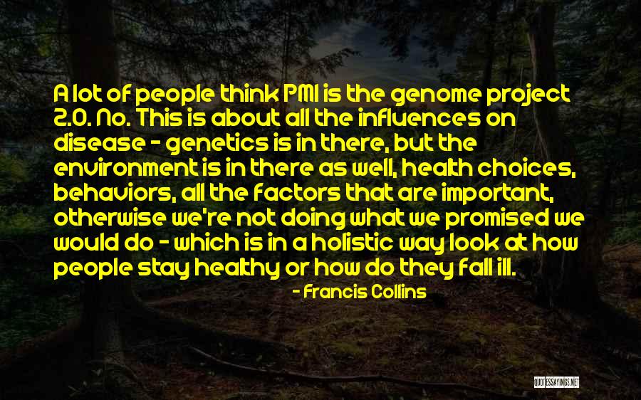 Demilian Quotes By Francis Collins Demilian Quotes By Francis Collins