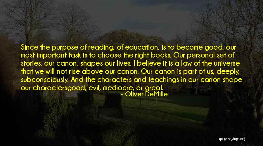 Demille Books Quotes By Oliver DeMille Demille Books Quotes By Oliver DeMille