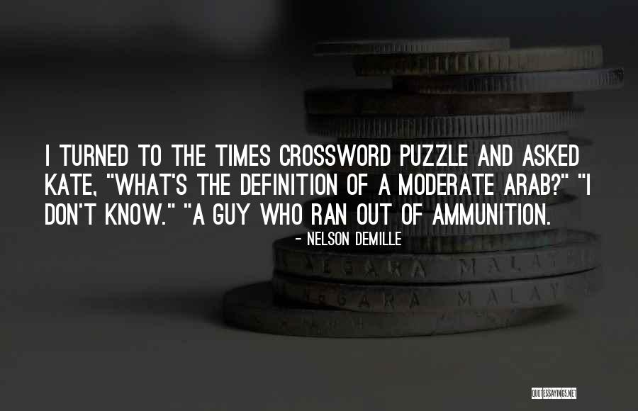 Demille Nelson Quotes By Nelson DeMille Demille Nelson Quotes By Nelson DeMille