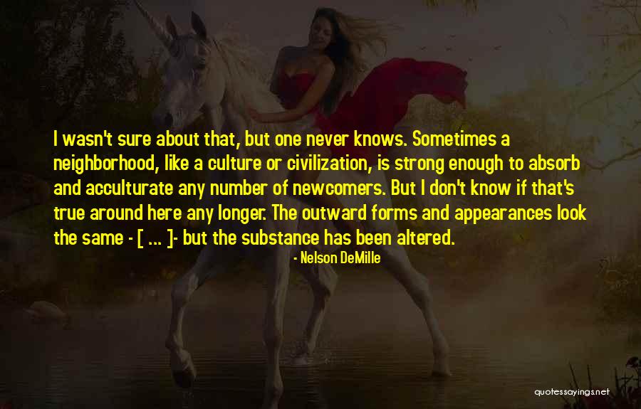 Demille Nelson Quotes By Nelson DeMille Demille Nelson Quotes By Nelson DeMille