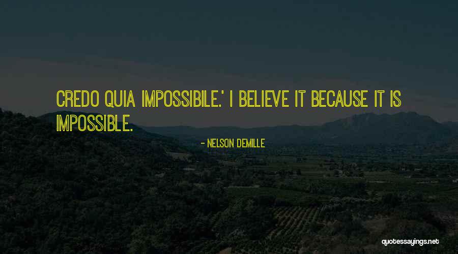 Demille Nelson Quotes By Nelson DeMille Demille Nelson Quotes By Nelson DeMille