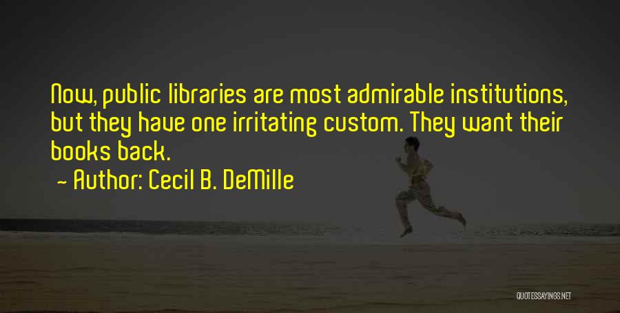 Demille Quotes By Cecil B. DeMille