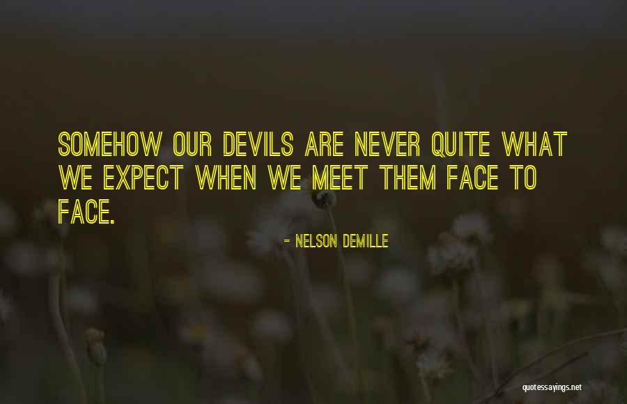 Demille Quotes By Nelson DeMille