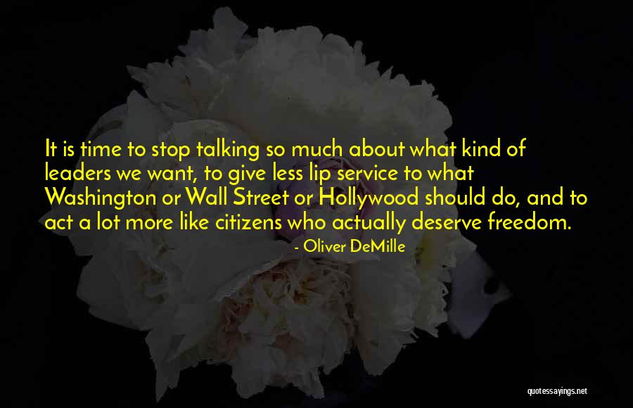 Demille Quotes By Oliver DeMille