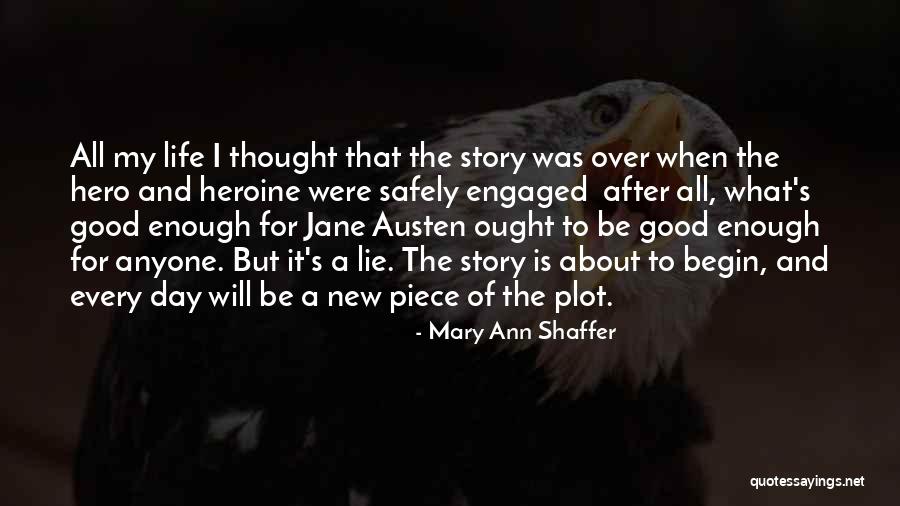 Demilord Quotes By Mary Ann Shaffer Demilord Quotes By Mary Ann Shaffer