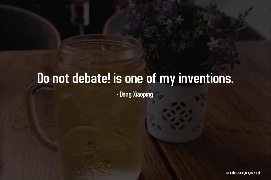Demiral Quotes By Deng Xiaoping
