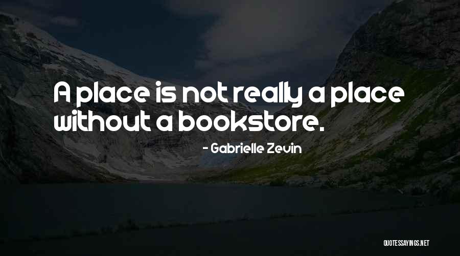 Demiral Quotes By Gabrielle Zevin Demiral Quotes By Gabrielle Zevin