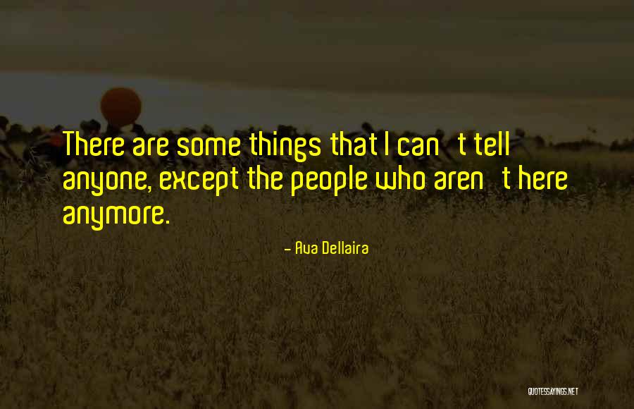 Demirkan Nargile Quotes By Ava Dellaira Demirkan Nargile Quotes By Ava Dellaira
