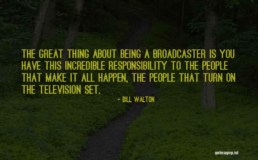 Demiryolu Kaplanlari Quotes By Bill Walton Demiryolu Kaplanlari Quotes By Bill Walton