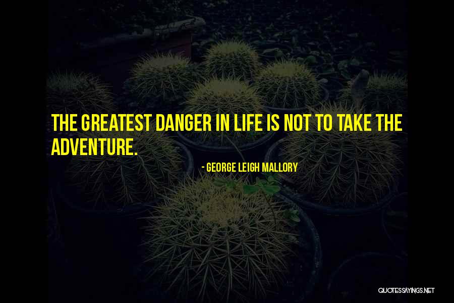 Demiryolu Nasil Quotes By George Leigh Mallory Demiryolu Nasil Quotes By George Leigh Mallory