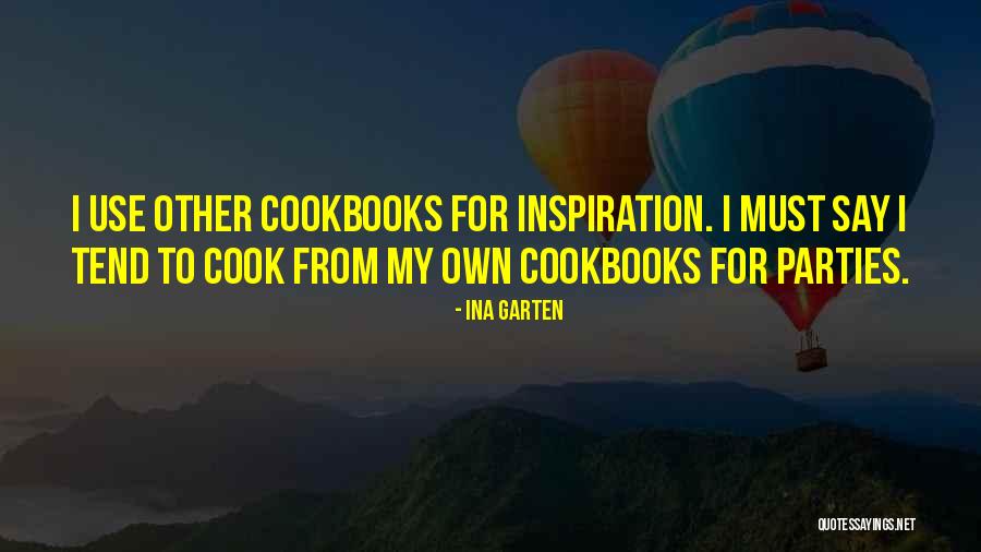 Demiryolu Nasil Quotes By Ina Garten Demiryolu Nasil Quotes By Ina Garten