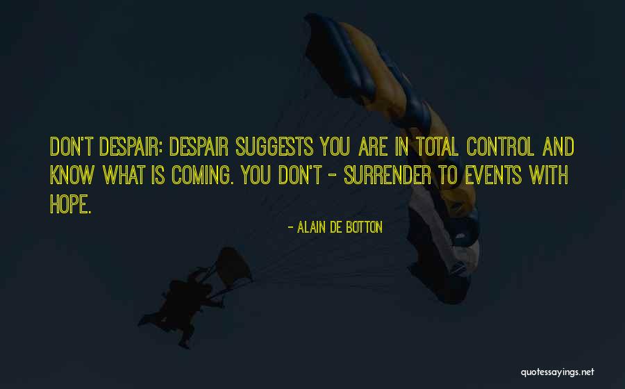 Demisia Din Quotes By Alain De Botton Demisia Din Quotes By Alain De Botton