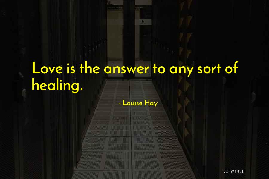 Demissie And Church Quotes By Louise Hay Demissie And Church Quotes By Louise Hay