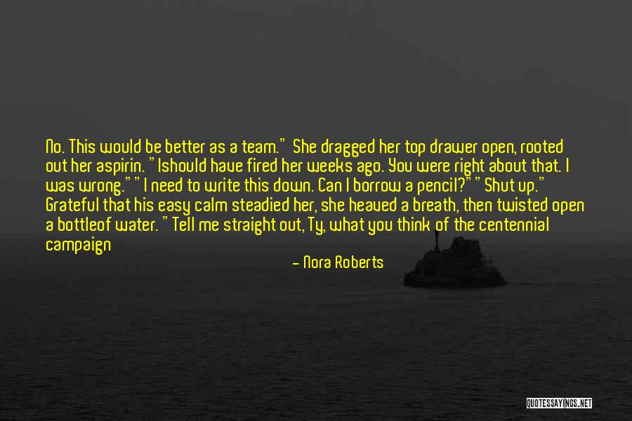 Demititan Quotes By Nora Roberts Demititan Quotes By Nora Roberts
